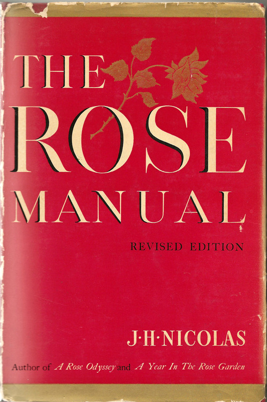 'The Rose Manual: an encyclopedia for the American amateur (Nicolas)'  photo
